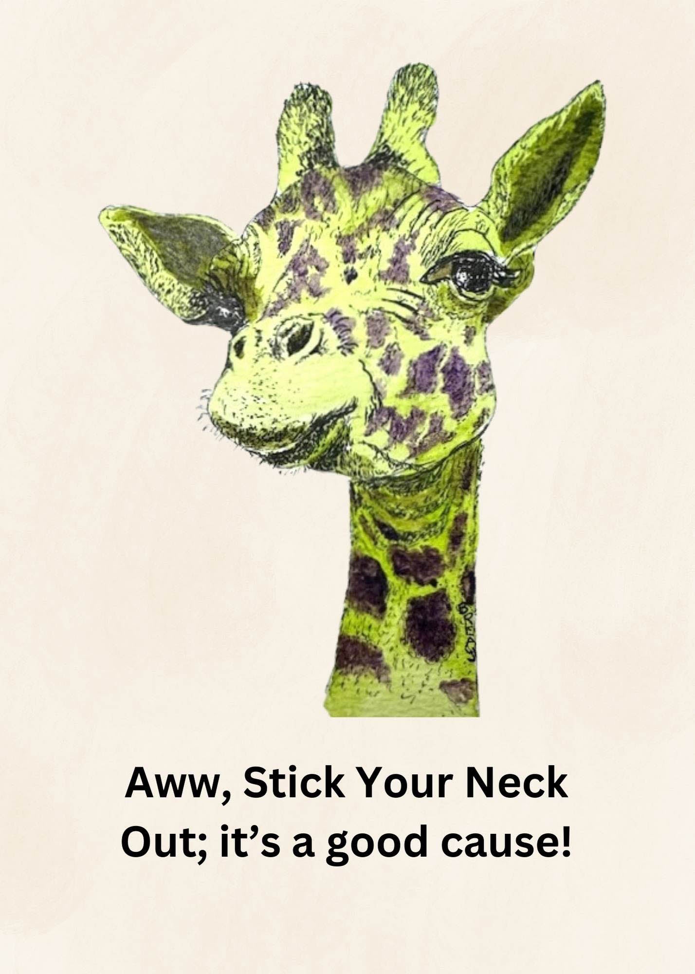 Mini-Artworks: "Awww, Stick Your Neck Out!" a colorful giraffe says